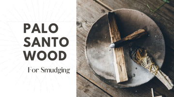 Palo Santo Wood for Smudging